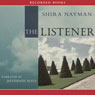 The Listener: A Novel