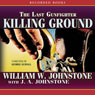 Killing Ground: The Last Gunfighter