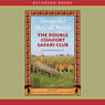 The Double Comfort Safari Club: The No. 1 Ladies' Detective Agency
