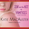 Zen and the Art of Vampires: A Dark Ones Novel, Book 6
