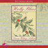 Holly Blues: A China Bayles Mystery