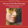 Success Is the Best Revenge