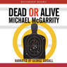 Dead or Alive: A Kevin Kerney Novel