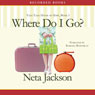 Where Do I Go?: A Yada Yada House of Hope Novel