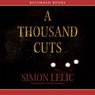 A Thousand Cuts: A Novel