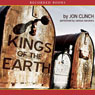 Kings of the Earth: A Novel