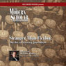 The Modern Scholar: Stranger Than Fiction: The Art of Literary Journalism