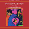 Bebe's By Golly Wow