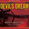 Devil's Dream: A Novel About Nathan Bedford Forrest