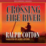 Crossing Fire River