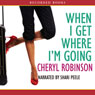 When I Get Where I'm Going