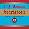Heartstone: A Matthew Shardlake Mystery