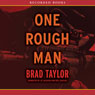 One Rough Man: A Pike Logan Thriller