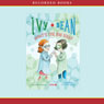Ivy and Bean: What's the Big Idea