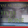 Fever of the Bone