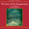 The Story of My Disappearence