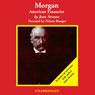 Morgan: American Financier