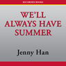 We'll Always Have Summer