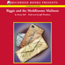 Biggie and the Meddlesome Mailman: Biggie Weatherford, Book 4