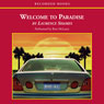 Welcome to Paradise: A Novel