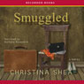 Smuggled: A Novel