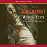 Wasted Years
