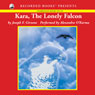 Kara, the Lonely Falcon