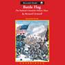 Battle Flag: Second Manassas, 1862: The Starbuck Chronicles: Volume Three