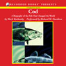 Cod: A Biography of the Fish that Changed the World