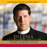 Dilema: La Lucha de un sacerdote entre su fe y el amor [Dilemma: A Priest's Struggle with Faith and Love]