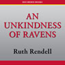 An Unkindness of Ravens: An Inspector Wexford Mystery