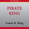 Pirate King: A Novel of Suspense Featuring Mary Russell and Sherlock Holmes