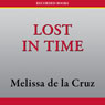 Lost in Time: Blue Bloods, Book 6