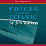 Voices From the Titanic