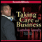 Taking Care of Business