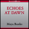 Echoes at Dawn