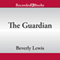 The Guardian: Home to Hickory Hollow, Book 3