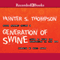 Generation of Swine: Tales of Shame and Degradation in the '80's