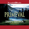 Primeval: An Event Group Thriller, Book 5