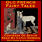 Old French Fairy Tales