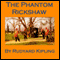 The Phantom Rickshaw