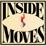 Inside Moves