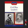 Civil War Leaders