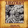 The Dark Worlds of H. P. Lovecraft, Volume One