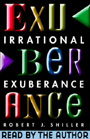 Irrational Exuberance