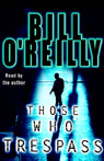 Those Who Trespass: A Novel of Murder and Television