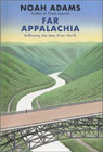 Far Appalachia: Following the New River North