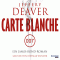 Carte Blanche. Ein James-Bond-Roman