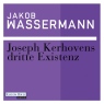 Joseph Kerkhovens dritte Existenz