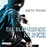 Die blendende Klinge (Die Licht-Trilogie 2)